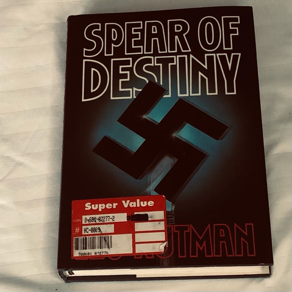 Spear of Destiny hardback book written by Leo Rutman